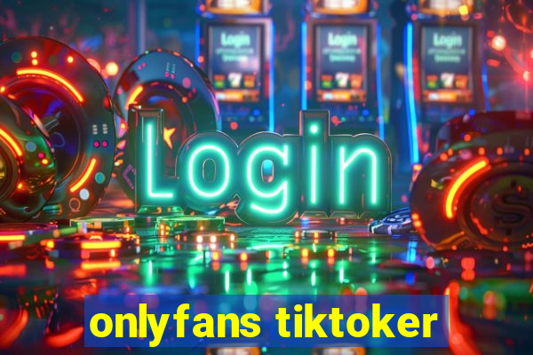 onlyfans tiktoker